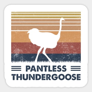 Pantless Thundergoose Sticker